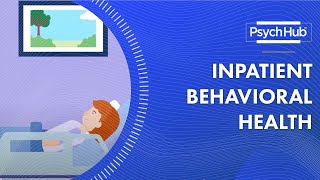 Inpatient Behavioral Health [upl. by Fisch]