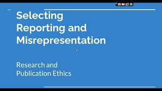 Selective Reporting and Misrepresentation of data Research and Publication ethics Phd coursework [upl. by Naesad]