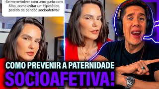 Como Se Prevenir Da Paternidade Socioafetiva E Pensão Socioafetiva [upl. by Gael]